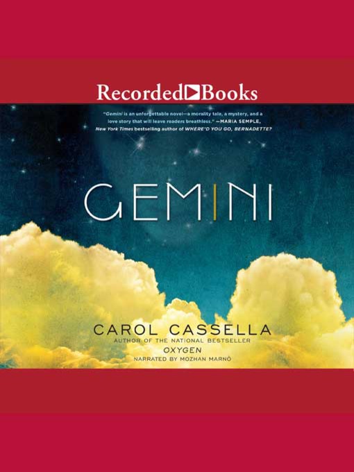 Title details for Gemini by Carol Cassella - Available